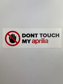 Aufkleber Don´t touch my Aprilia, 105x35mm